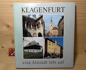 Klagenfurt - eine Altstadt lebt auf.