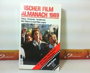 Fischer Film Almanach 1989 - Filme, Festivals, Tendenzen.