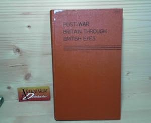 Post-War Britain Through British Eyes - A Prose Anthology.