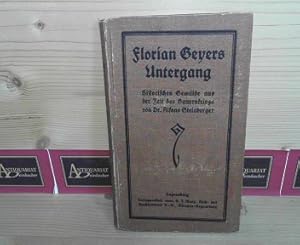 Bild des Verkufers fr Florian Geyers Untergang. - Historisches Gemlde aus der Zeit des Bauernkriegs. zum Verkauf von Antiquariat Deinbacher