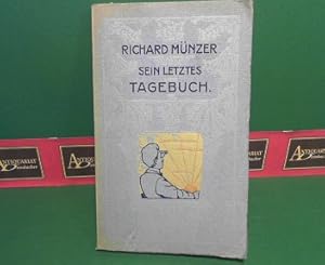 Imagen del vendedor de Sein letztes Tagebuch. a la venta por Antiquariat Deinbacher