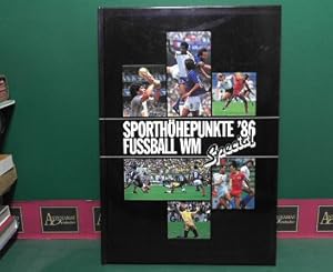 Sporthöhepunkte Spezial - Fussball WM 86.