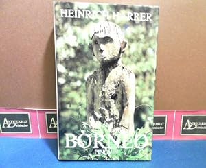 Seller image for Borneo. Mensch und Kultur seit ihrer Steinzeit. for sale by Antiquariat Deinbacher