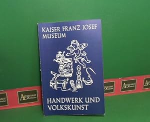 Bild des Verkufers fr Fhrer durch das Kaiser-Franz-Josef-Museum Baden. Handwerk und Volkskunst. zum Verkauf von Antiquariat Deinbacher