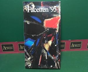 Seller image for Facetten '95. - Literarisches Jahrbuch der Stadt Linz. for sale by Antiquariat Deinbacher