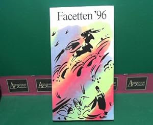 Seller image for Facetten '96. - Literarisches Jahrbuch der Stadt Linz. for sale by Antiquariat Deinbacher