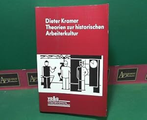 Bild des Verkufers fr Theorien zur historischen Arbeiterkultur. (= Schriftenreihe der Studiengesellschaft fr Sozialgeschichte und Arbeiterbewegung, Band 57). zum Verkauf von Antiquariat Deinbacher