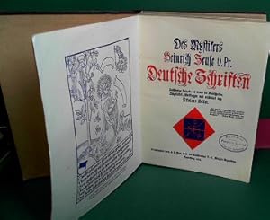 Immagine del venditore per Des Mystikers Heinrich Seuse O. Pr. Deutsche Schriften. - Vollstndige Ausgabe auf Grund der Handschriften. Eingeleitet, bertragen und erlutert von . venduto da Antiquariat Deinbacher