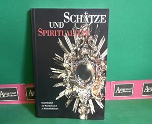 Seller image for Schtze und Spiritualitt - Koordinaten zur Klosterkultur in Niedersterreich. (= Katalog zur gleichnamigen Ausstellung). for sale by Antiquariat Deinbacher