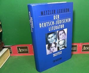 Metzler Lexikon der deutsch-jüdischen Literatur - Jüdische Autorinnen und Autoren deutscher Sprac...