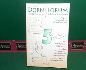 Imagen del vendedor de Dorn Forum - Beitrge zur sanften Wirbel- und Gelenktherapie - Nr.5. a la venta por Antiquariat Deinbacher