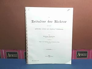 Seller image for Das Zeitalter der Richter nach seinen politischen, socialen, und religisen Verhltnissen. (= Beilage zum Jahresbericht des Johanneum in Zittau). for sale by Antiquariat Deinbacher