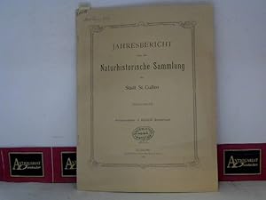 Seller image for Jahresbericht ber die Naturhistorische Sammlung der Stadt St.Gallen 1902/1903. for sale by Antiquariat Deinbacher