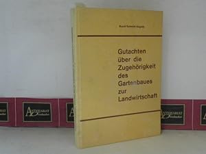 Seller image for Gutachten ber die Zugehrigkeit des Gartenbaues zur Landwirtschaft. - Der Gartenbau ein Zweig der Urproduktion. for sale by Antiquariat Deinbacher