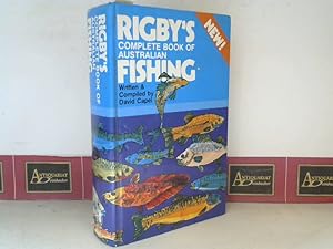 Seller image for Rigby's Complete Book of Australien Fishing - Written and Compiled. for sale by Antiquariat Deinbacher