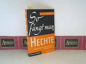 Seller image for So fngt man Hechte. (= Rote Reihe). for sale by Antiquariat Deinbacher