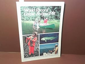 Seller image for World Record Game Fishes- Edition 1981 - freshwater, Saltwater and Fly Fishing. for sale by Antiquariat Deinbacher