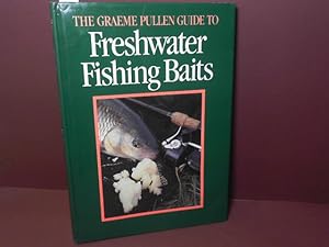 Guide to Freshwater Fishing Baits.