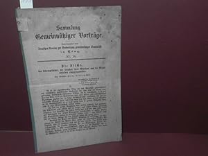 Bild des Verkufers fr Die Fische, Ihre Lebensgeschichte, die Ursache ihrer Abnahme und die Mittel derselben entgegenzuwirken - Herausgegeben vom Deutschen Vereine zur Verbreitung gemeinntziger Kenntnisse in Prag. (= Sammlung gemeinntzlicher Vortrge Nr.14). zum Verkauf von Antiquariat Deinbacher