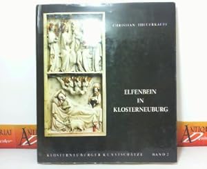 Seller image for Elfenbein in Klosterneuburg. (= Klosterneuburger Kunstschtze, Band 2). for sale by Antiquariat Deinbacher