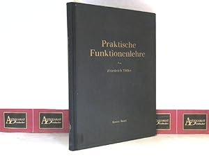 Seller image for Praktische Funktionslehre - 1.Band: Elementare und elementare transzendente Funktionen. for sale by Antiquariat Deinbacher