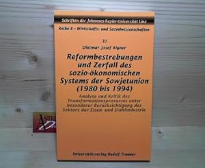 Reformbestrebungen und Zerfall des sozio-ökonomischen Systems der Sowjetunion (1980-1994) - Analy...