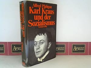 Bild des Verkufers fr Karl Kraus und der Sozialismus - Eine politische Biographie. zum Verkauf von Antiquariat Deinbacher
