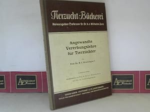 Seller image for Angewandte Vererbungslehre fr Tierzchter. (= Tierzucht-Bcherei). for sale by Antiquariat Deinbacher