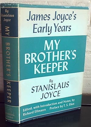 My Brother's Keeper: James Joyce's Early Years