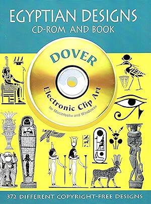 Egyptian Designs : CD-ROM & Book : 372 Different Copyright-Free Designs :