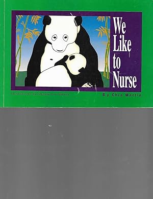 Seller image for We Like to Nurse for sale by TuosistBook