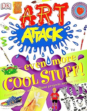 Immagine del venditore per Art Attack : Even More Cool Stuff! : venduto da Sapphire Books