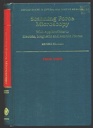 Seller image for Scanning Force Microscopy: With Applications to Electric, Magnetic, and Atomic Forces - Oxford Series in Optical and Imaging Sciences - Revised Edition for sale by Don's Book Store