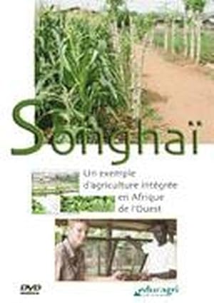 songhaï ; un exemple d'agriculture intégrée en Afrique de l'Ouest