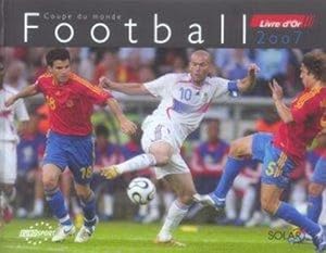 FOOTBALL LIVRE D'OR 2007