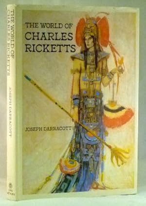 Bild des Verkufers fr The World of Charles Ricketts zum Verkauf von James Hulme Books