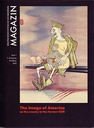 The Image of America as the Enemy in the Former GDR. Magazin. Mitteilungen des Deutschen Historis...