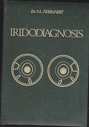IRIDODIAGNOSIS Disquisiciones y Ensayos sobre el diagnóstico por el iris 1ªEDICION - Ilustrado co...