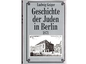 Konvolut "Juden in Berlin". 6 Titel. 1.) Ludwig Geiger u. a.: Geschichte der Juden in Berlin, Fes...