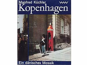 Seller image for Kopenhagen. Ein dnisches Mosaik. 1. Auflage for sale by Agrotinas VersandHandel