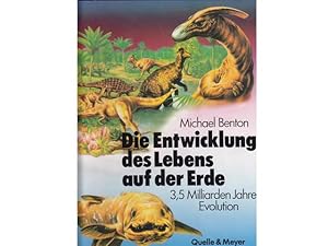 Bild des Verkufers fr Die Entwicklung des Lebens auf der Erde. 3,5 Milliarden Jahre Evolution zum Verkauf von Agrotinas VersandHandel