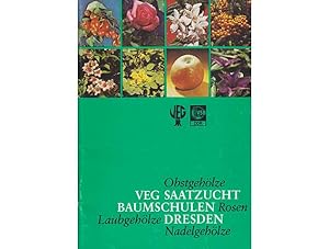 Konvolut "Angebotskataloge des VEG Saatzucht - Baumschulen Dresden". 4 Titel. 1.) VEG Saatzucht -...