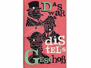 Konvolut "Kabarett Die Diestel". 6 Titel. 1.) Das war distels Geschoß, Kabarett zum Lesen und Lac...