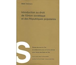 Bild des Verkufers fr Introduction au droit de l Union Sovitique et des Rpubliques popolaires. tudes des pays de l Est en collaboration avec le Centre national pour l tude des Etats de l Est. Universit Libre de Bruxelles Institut de Sociologie, fond par Ernest Solvay. In franzsischer Sprache zum Verkauf von Agrotinas VersandHandel