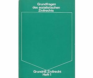 Büchersammlung Grundfragen des sozialistischen Zivilrechts". 11 Hefte. 1.) Heft 1: Joachim Göhri...