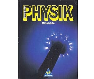 Image du vendeur pour Physik Mittelstufe. Ausgabe B mis en vente par Agrotinas VersandHandel