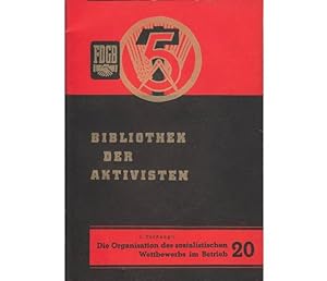 Konvolut "Bibliothek der Aktivisten". 2 Titel. 1.) I. Tschangli: Die Organisation des sozialistis...