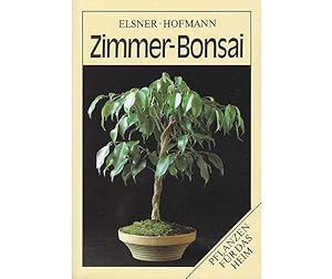 Büchersammlung "Bonsai". 2 Titel. 1.) Wilhelm Elsner und Gerhard Hofmann: Zimmer-Bonsai. Verlag f...