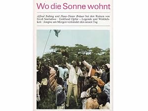 Konvolut "Simbabwe". 3 Titel. 1.) Alfred Babing; Hans-Dieter Bräuer: Wo die Sonne wohnt 2.) Chris...