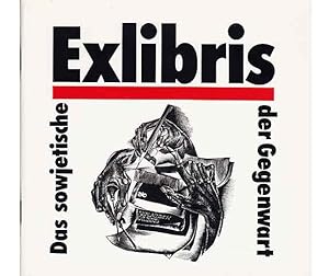 Immagine del venditore per Das sowjetische Exlibris der Gegenwart. Stiftung der Gesellschaft der Bcherfreunde an die Exlibris-Sammlung des Staatlichen Museums Schlo Burgk. Katalog zur Ausstellung gemeinsam mit dem Haus der sowjetischen Wissenschaften Berlin venduto da Agrotinas VersandHandel